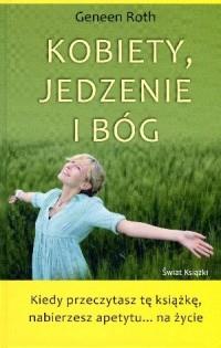 KOBIETY, JEDZENIE I BÓG