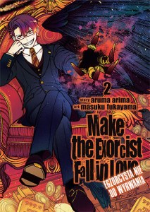 Make The Exorcist Fall in Love. Egzorcysta nie do wyrwania. Tom 2