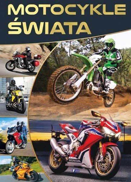 MOTOCYKLE ŚWIATA FENIX