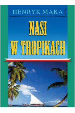 NASI W TROPIKACH