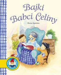 BAJKI BABCI CELINY
