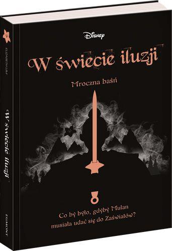 MROCZNA BAŚŃ. W ŚWIECIE ILUZJI