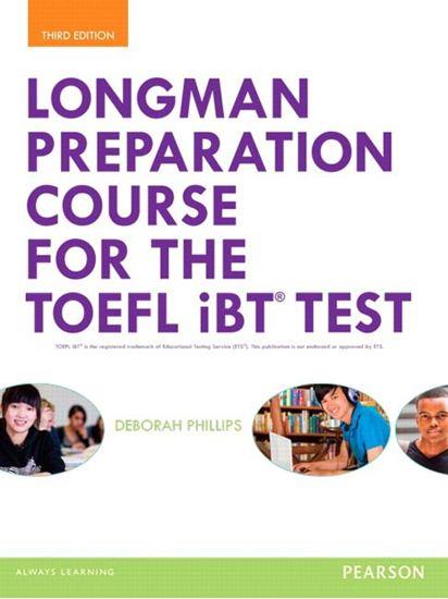 Longman Preparation Course for the TOEFL iBT Test