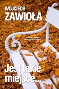 Jest takie miejsce...