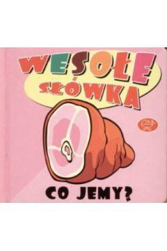 CO JEMY? WESOŁE SŁÓWKA