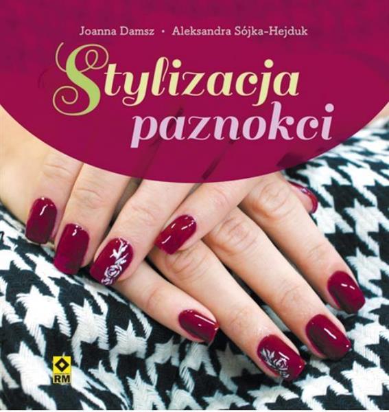 STYLIZACJA PAZNOKCI
