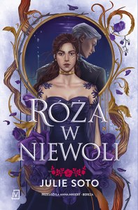 Róża w niewoli