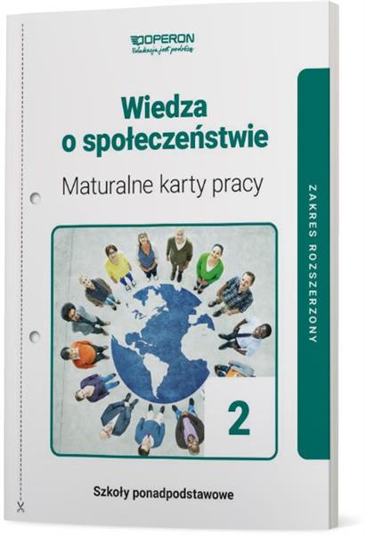 Wiedza o społeczeństwie 2. Maturalne karty pracy.
