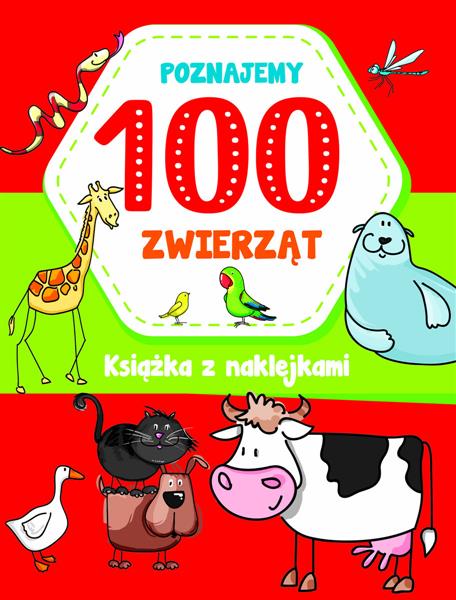 POZNAJEMY 100 ZWIERZĄT