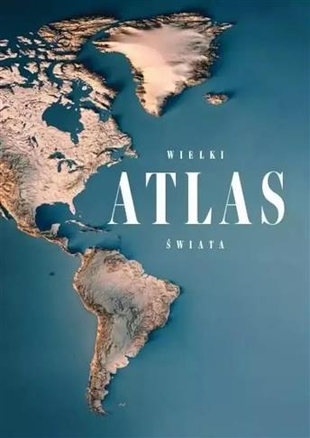 Wielki Atlas świata