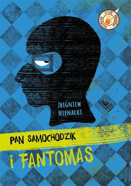 PAN SAMOCHODZIK I FANTOMAS