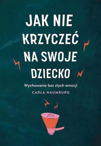 Jak nie krzyczeć na swoje dziecko pocket