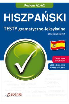 HISZPAŃSKI. TESTY GRAMATYCZNO LEKSYKALNE