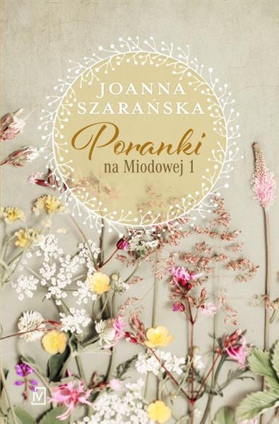 PORANKI NA MIODOWEJ 1