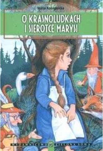 O krasnoludkach i sierotce Marysi