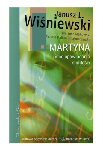MARTYNA I INNE OPOWIADANIA O MIŁOŚCI