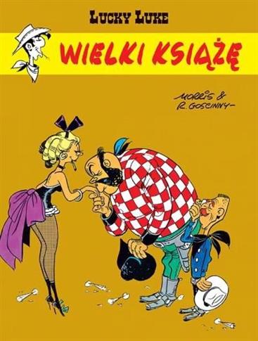 Lucky Luke. Tom 40. Wielki książę