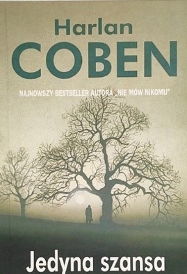 JEDYNA SZANSA - HARLAN COBEN