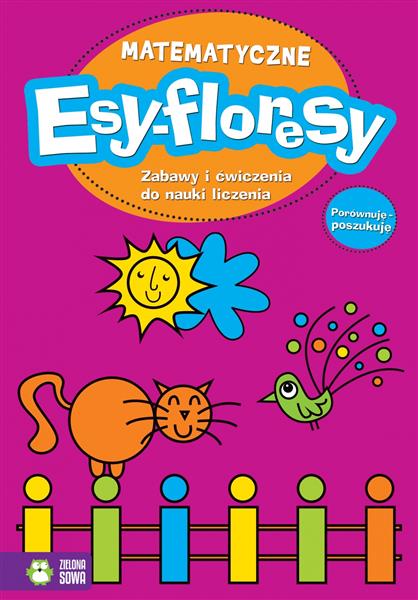 MATEMATYCZNE ESY-FLORESY. PORÓWNUJĘ-POSZUKUJĘ 9788