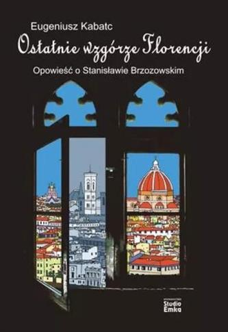 Ostatnie wzgórze florencji