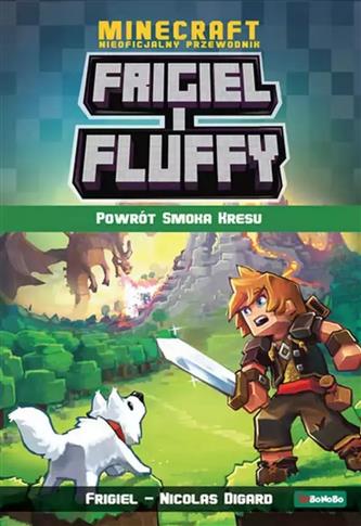 Powrót smoka kresu. Frigiel i Fluffy nieoficjalny