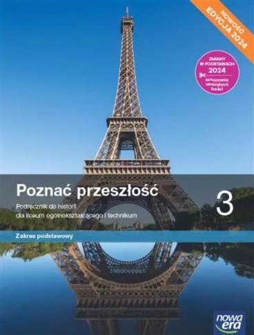 POZNAĆ PRZESZŁOŚĆ 3. PODRĘCZNIK DO HISTORII DLA