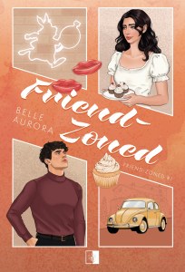 Friend-Zoned. Tom 1