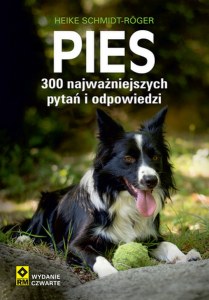 Pies 300 najważniejszych pytań i odpowiedzi wyd. 2026