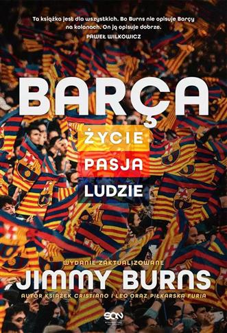 Barca. Życie, pasja, ludzie. Wydanie III