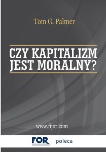 Czy kapitalizm jest moralny?