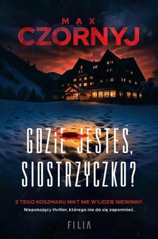 GDZIE JESTEŚ, SIOSTRZYCZKO? -S.NOWY