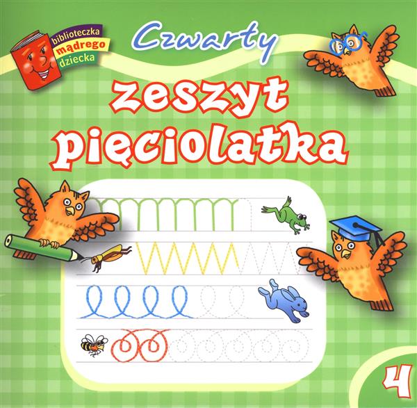 CZWARTY ZESZYT PIĘCIOLATKA