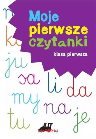 LOKOMOTYWA. MOJE PIERWSZE CZYTANKI. KLASA 1