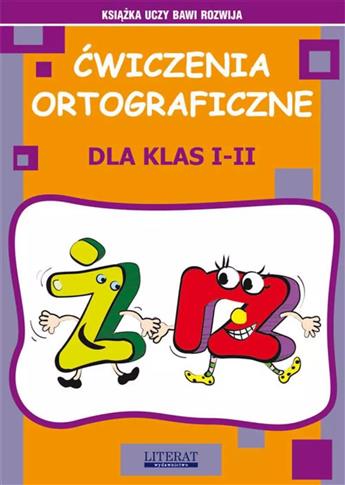 Książka uczy, bawi, rozwija. Ćwiczenia ortograficz