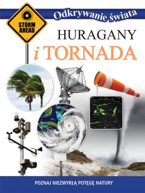 Huragany i tornada. Odkrywanie świata