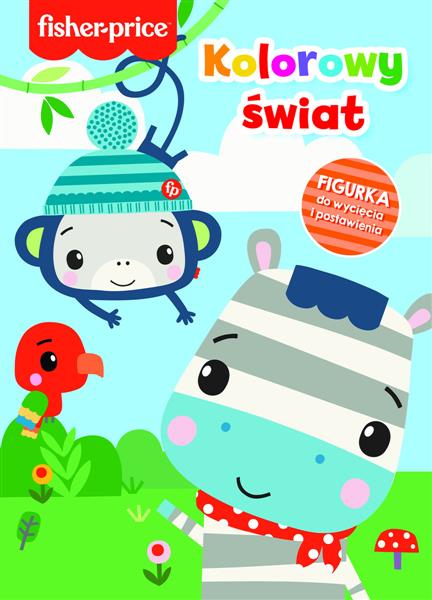FISHER-PRICE. KOLOROWY ŚWIAT