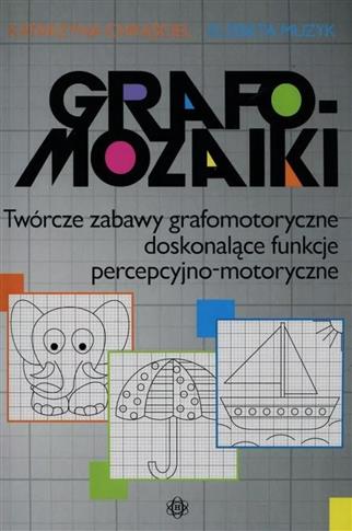 Grafomozaiki Twórcze zabawy grafomotoryczne...Graf
