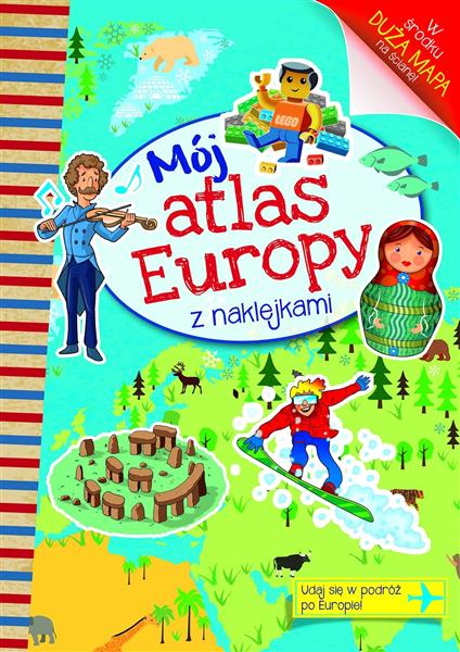 MÓJ ATLAS EUROPY Z NAKLEJKAMI