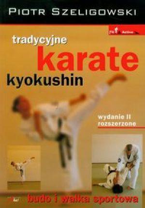 TRADYCYJNE KARATE KYOKUSHIN WYD. II