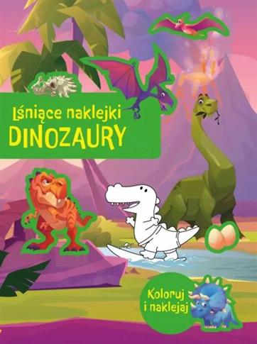 LŚNIĄCE NAKLEJKI. DINOZAURY