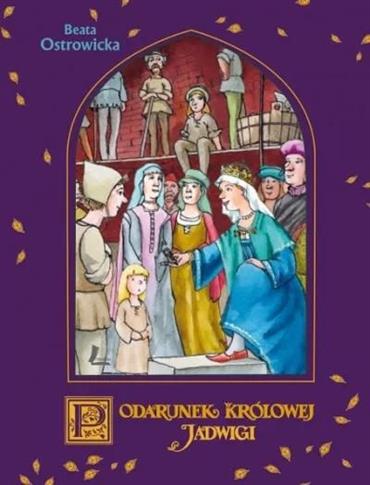 Podarunek królowej Jadwigi