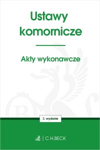 Ustawy komornicze. Akty wykonawcze wyd. 3