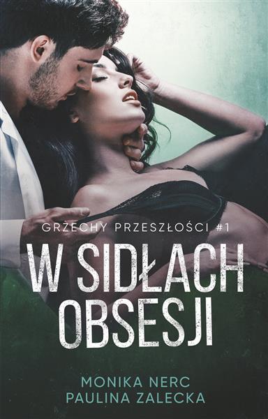 W SIDŁACH OBSESJI