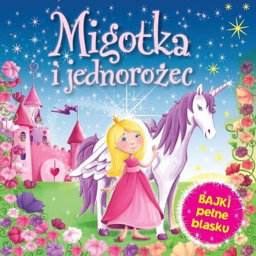 Migotka i jednorożec tw Wilga
