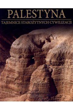 PALESTYNA. ZIEMIA OBIECANA. CZĘŚĆ 1. TAJEMNICE