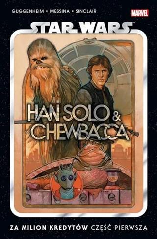 Star Wars. Han Solo i Chewbacca.Za milion kredytów