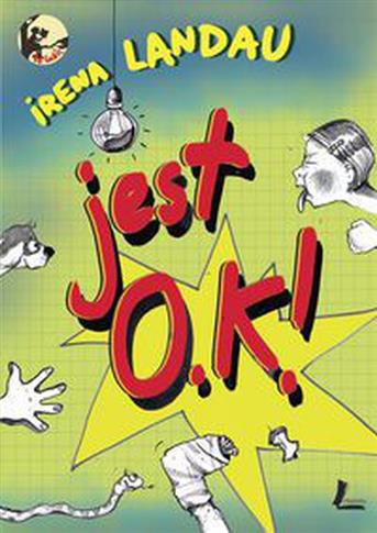 Jest O.K.!