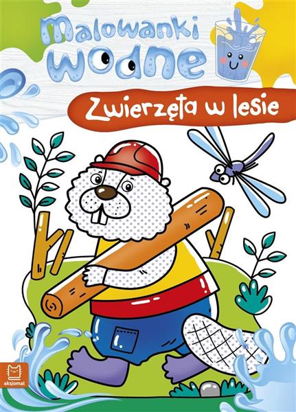MALOWANKI WODNE ZWIERZĘTA W LESIE