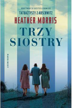 TRZY SIOSTRY HEATHER MORRIS
