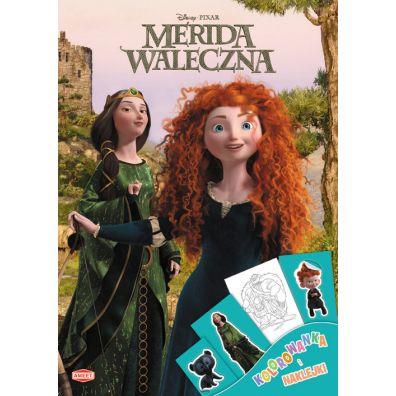 Merida Waleczna. Kolorowanka i naklejki